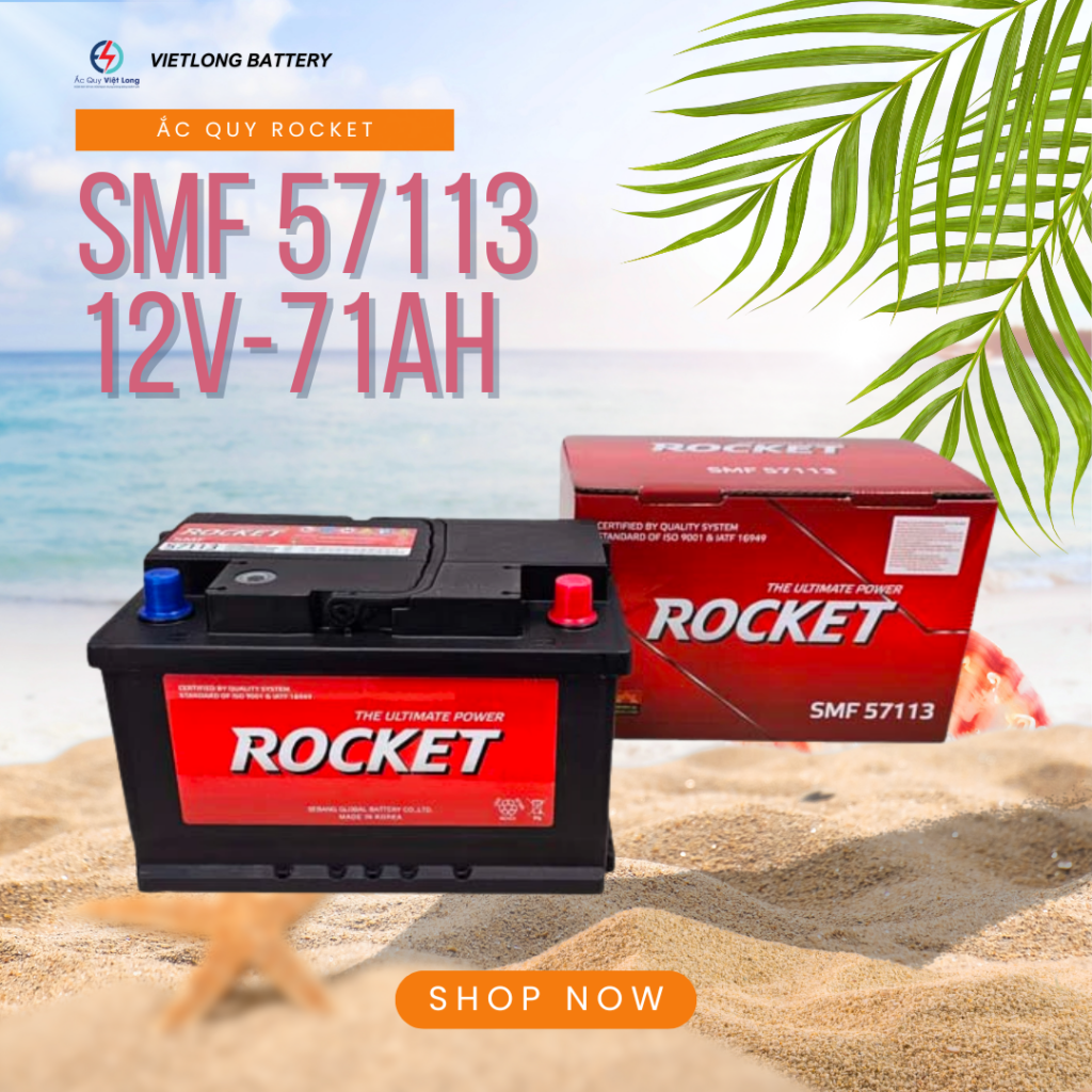 Ắc Quy Rocket SMF 57113 12V-71AH - Ắc Quy Việt Long