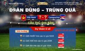 Bùng Nổ MINI GAME VIET LONG (Số 2): Dự Đoán Tỷ Số U23 Việt Nam – Rinh Ngay Thẻ Cào Giá Trị!