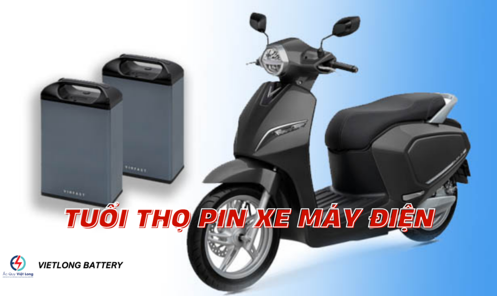 Tuổi Thọ Pin Xe Máy Điện