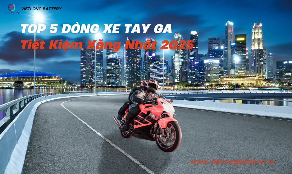 Top 5 Xe Tay Ga Tiết Kiệm Xăng Nhất 2025: Lựa Chọn Tối Ưu Cho Mọi Gia Đình
