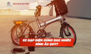 Xe đạp điện dùng bao nhiêu bình ắc quy?