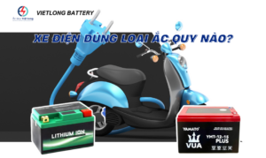 xe điện dùng loại ắc quy nào