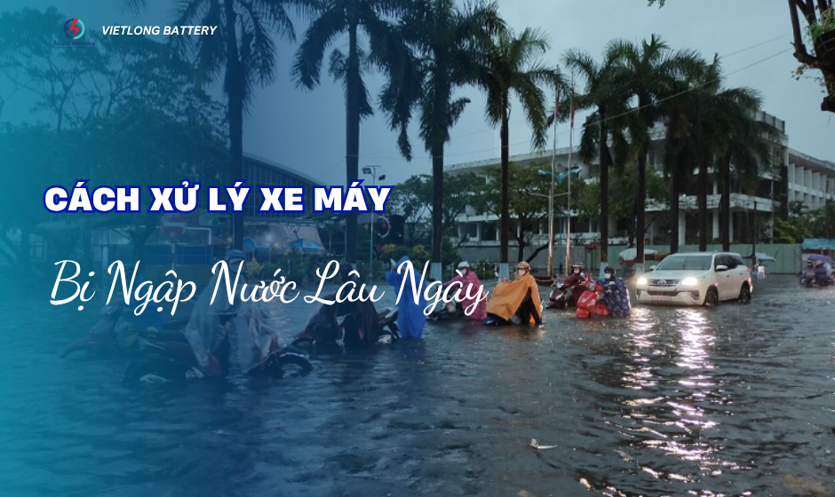 Cách Xử Lý Xe Máy Bị Ngập Nước Lâu Ngày