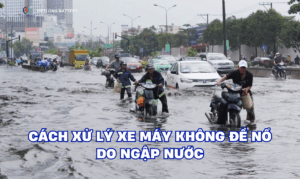 Cách Xử Lý Xe Máy Không Đề Nổ Do Ngập Nước