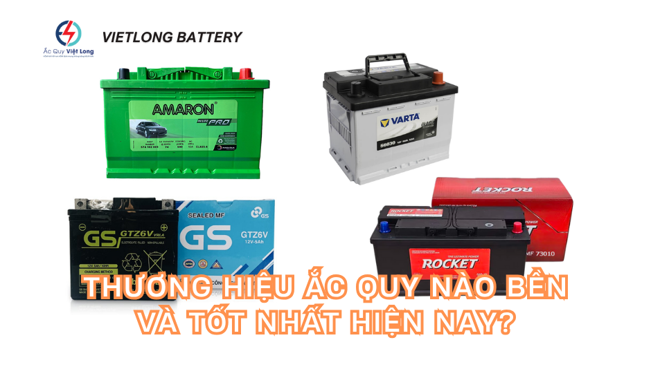 ắc quy tốt nhất hiện nay