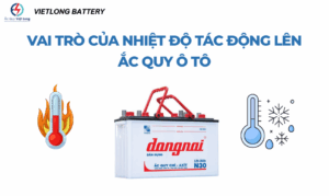 Vai trò của nhiệt độ tác động lên ắc quy ô tô